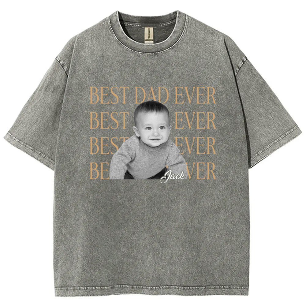 Custom Best Dad Ever Washed T-shirt