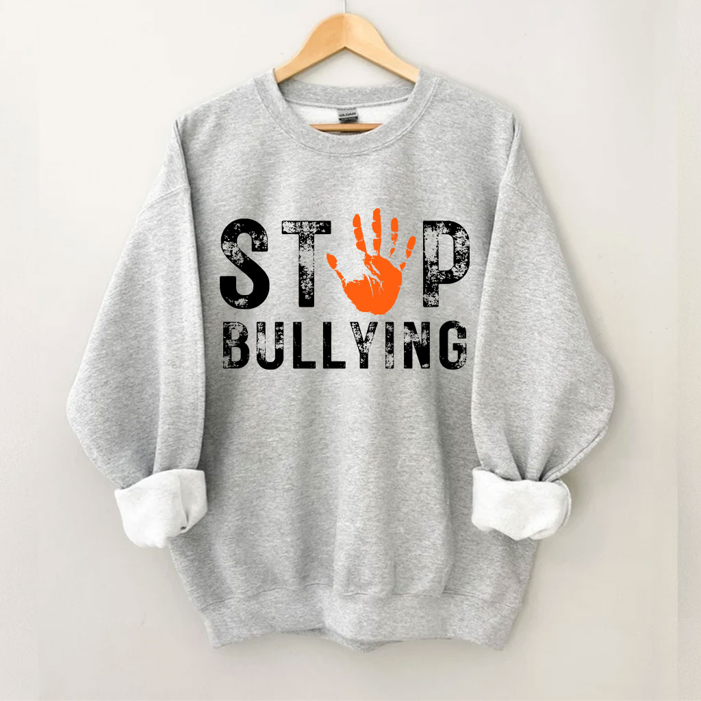 Stop Bullying Sweatshirt