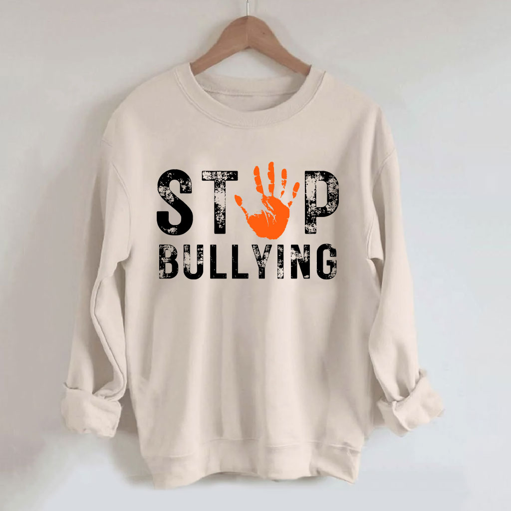 Stop Bullying Sweatshirt