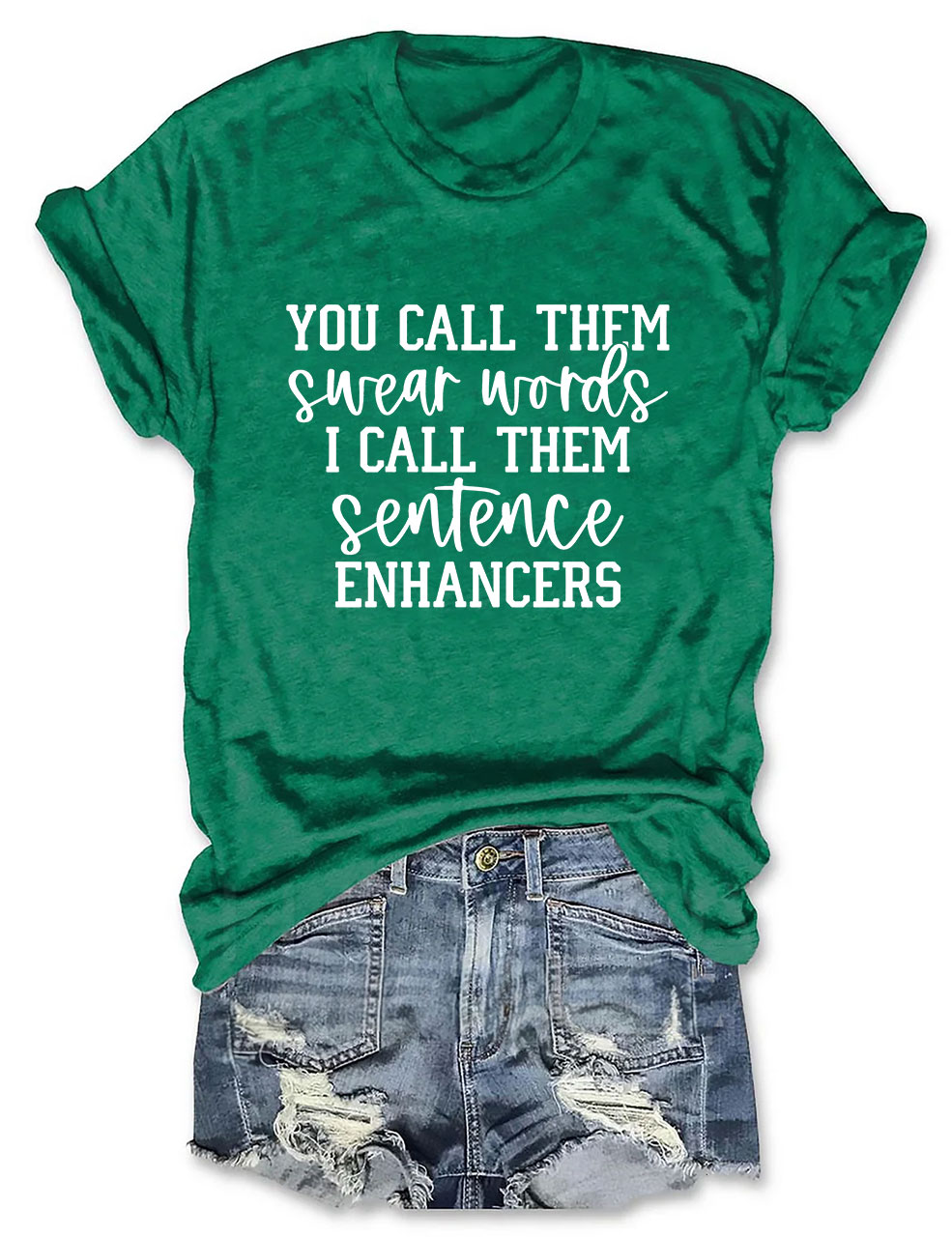 You Call Them Swear Words Funny T-shirt