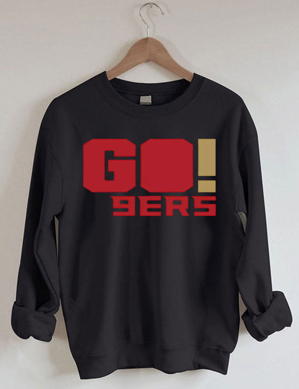 GO 9ers San Francisco Football Sweatshirt