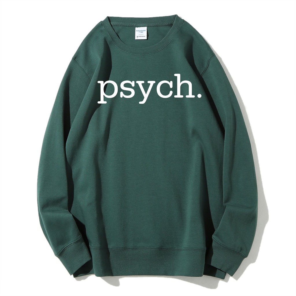 Funny Psychologist Sweatshirt
