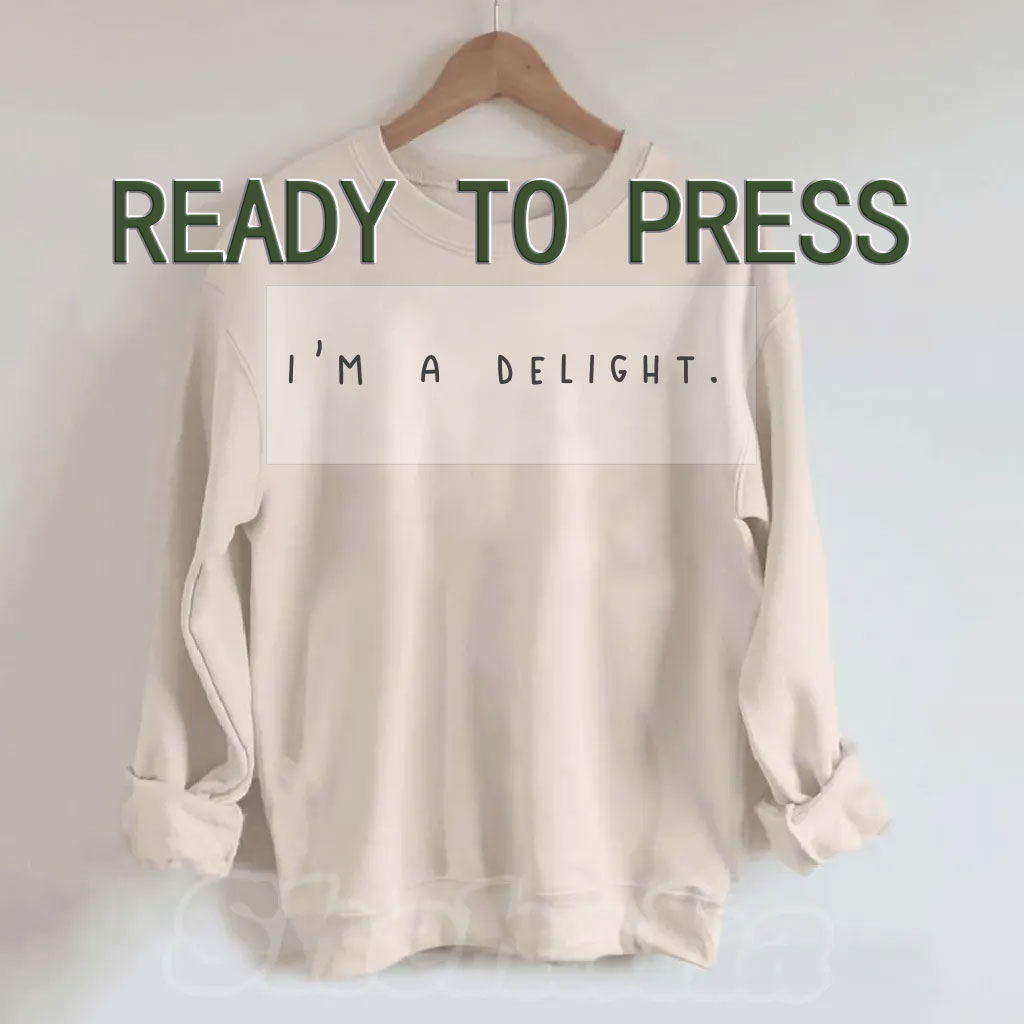 I'm a Delight DTF Heat Transfer