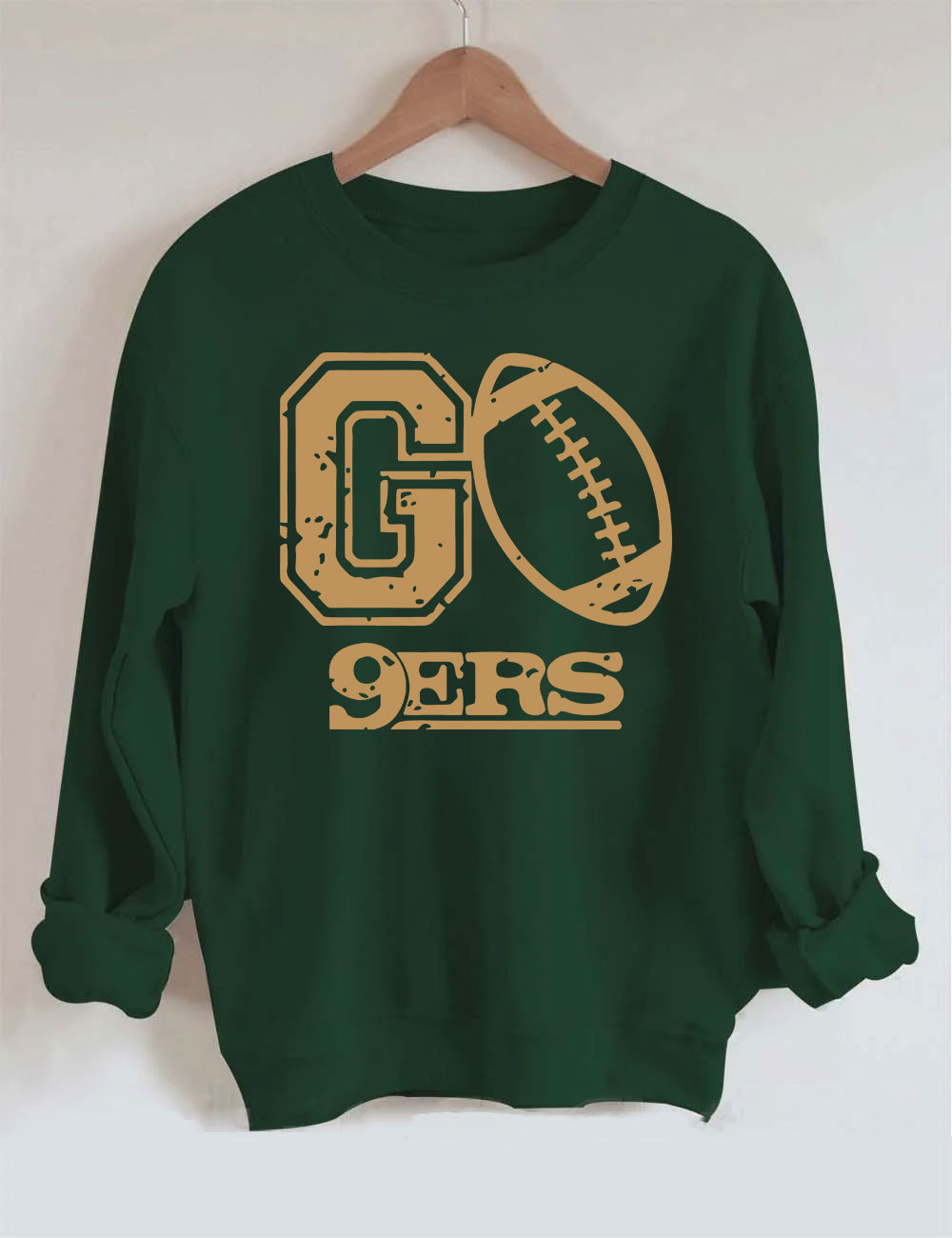 Go 9ers San Francisco Football Sweatshirt