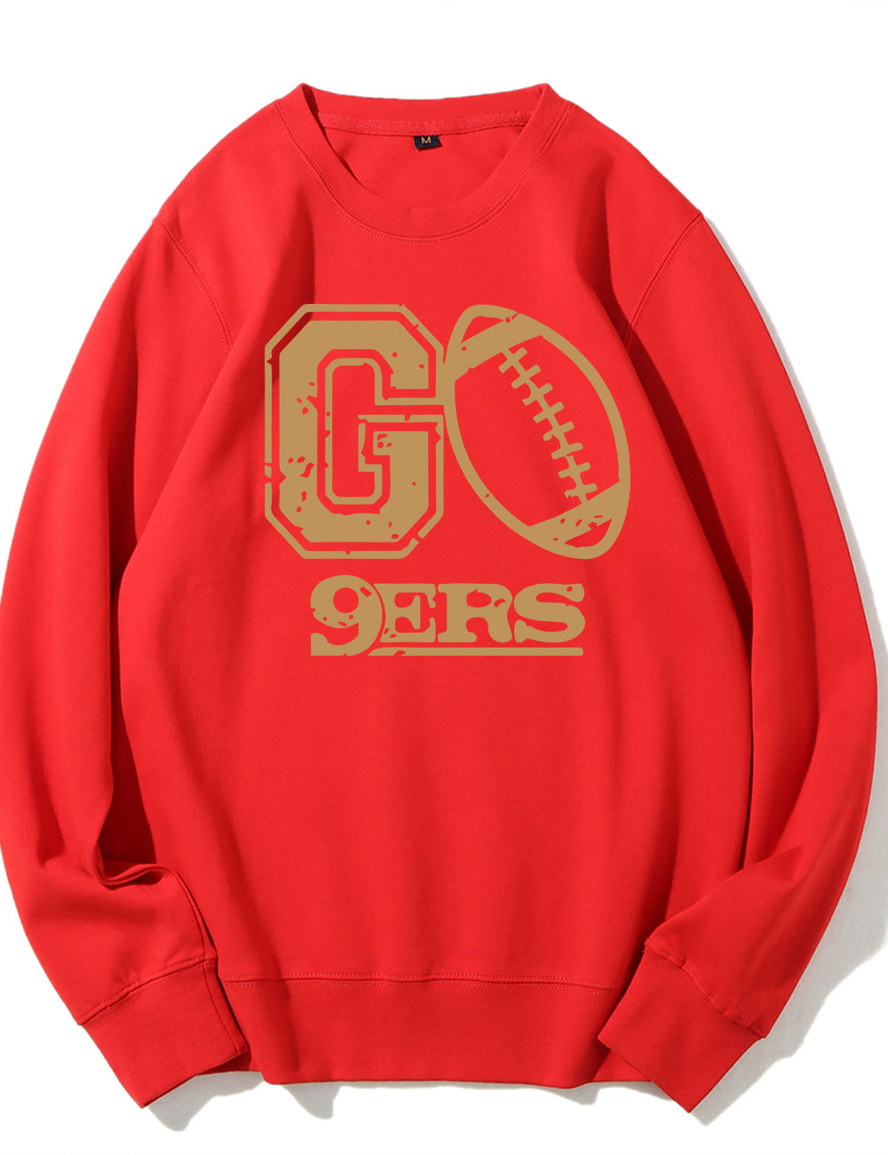 Go 9ers San Francisco Football Sweatshirt