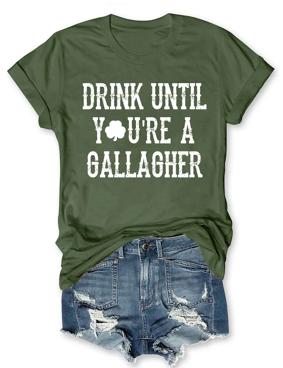 St Patricks Day Drink Until You're A Gallagher T-shirt