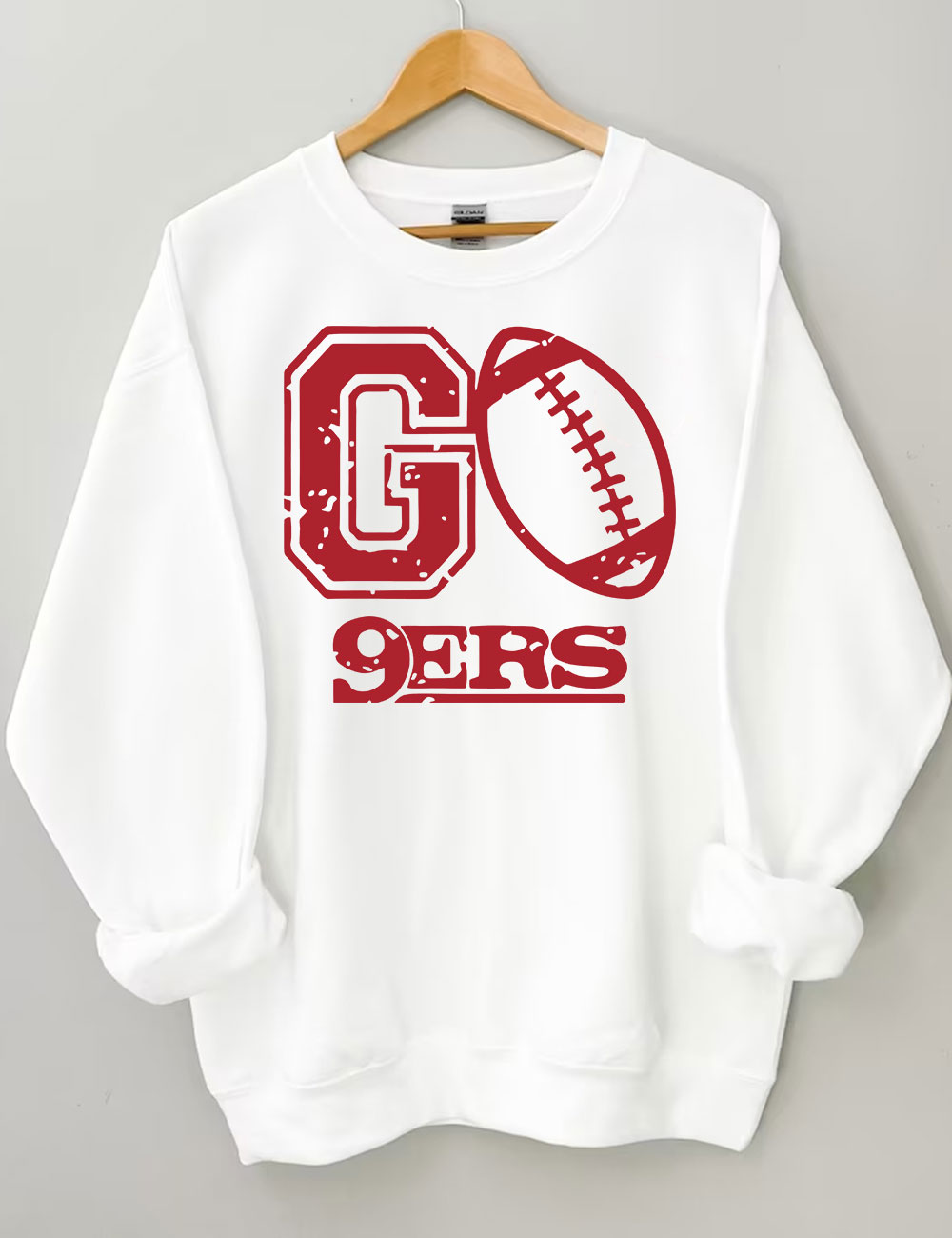 Go 9ers San Francisco Football Sweatshirt