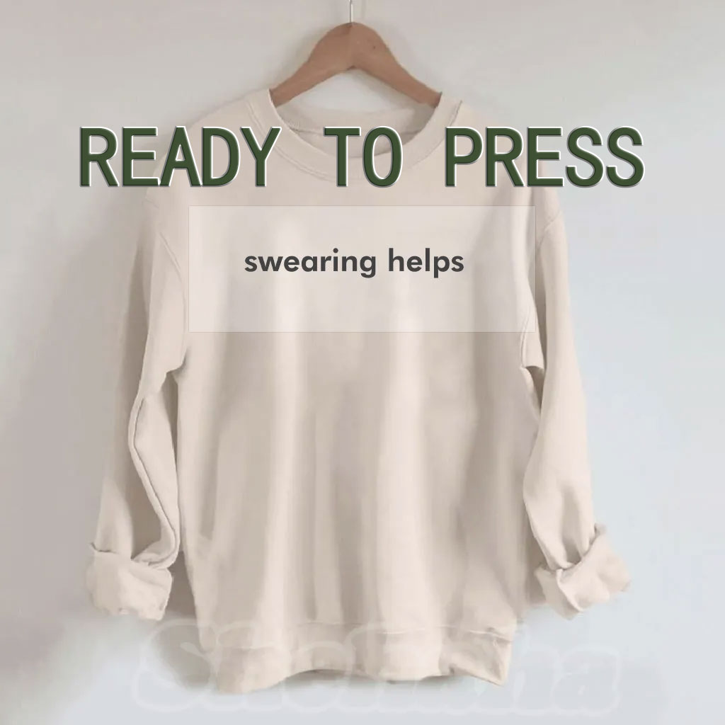 Swearing Helps DTF Heat Transfer