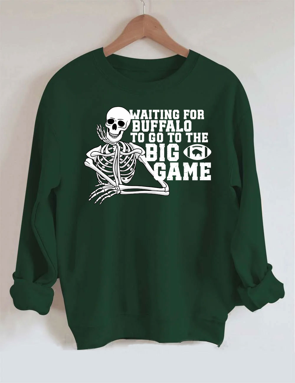 Waiting For Buffalo To Go To The Big Football Game Sweatshirt