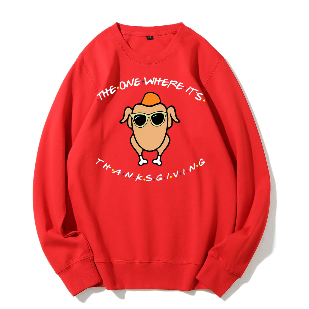 The One Where It's Thanksgiving Sweatshirt