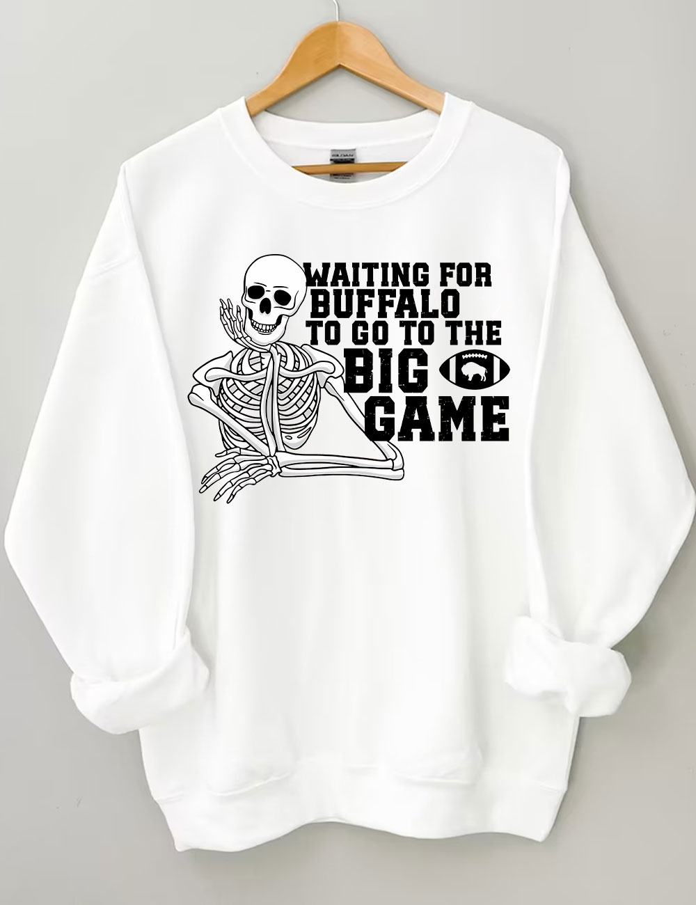 Waiting For Buffalo To Go To The Big Football Game Sweatshirt