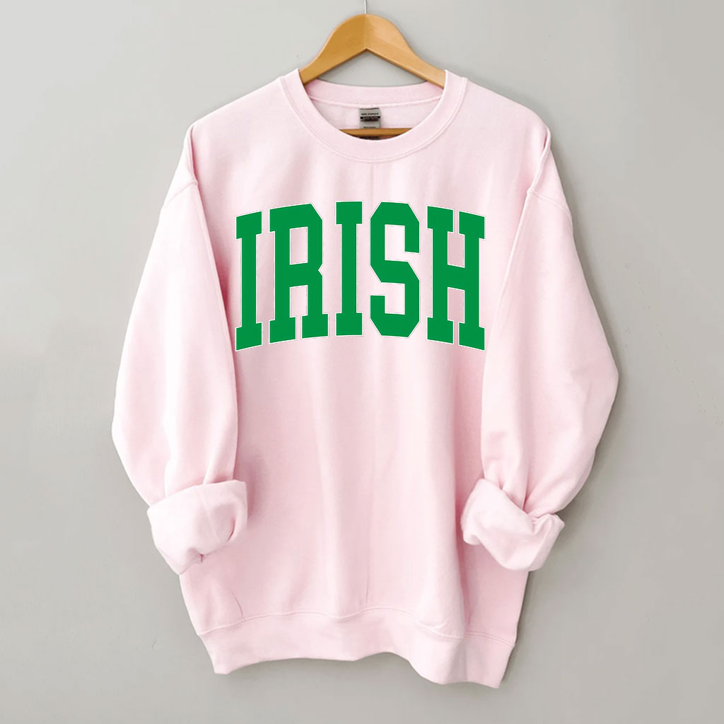 St Patricks Day Irish Sweatshirt