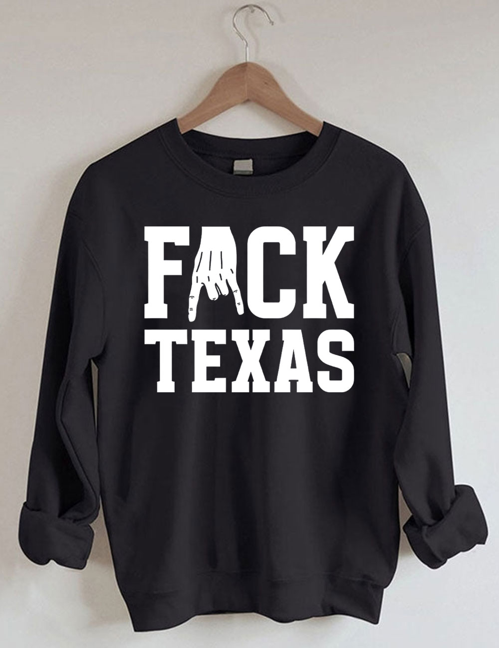 F*ck Texas Oklahoma Sweatshirt