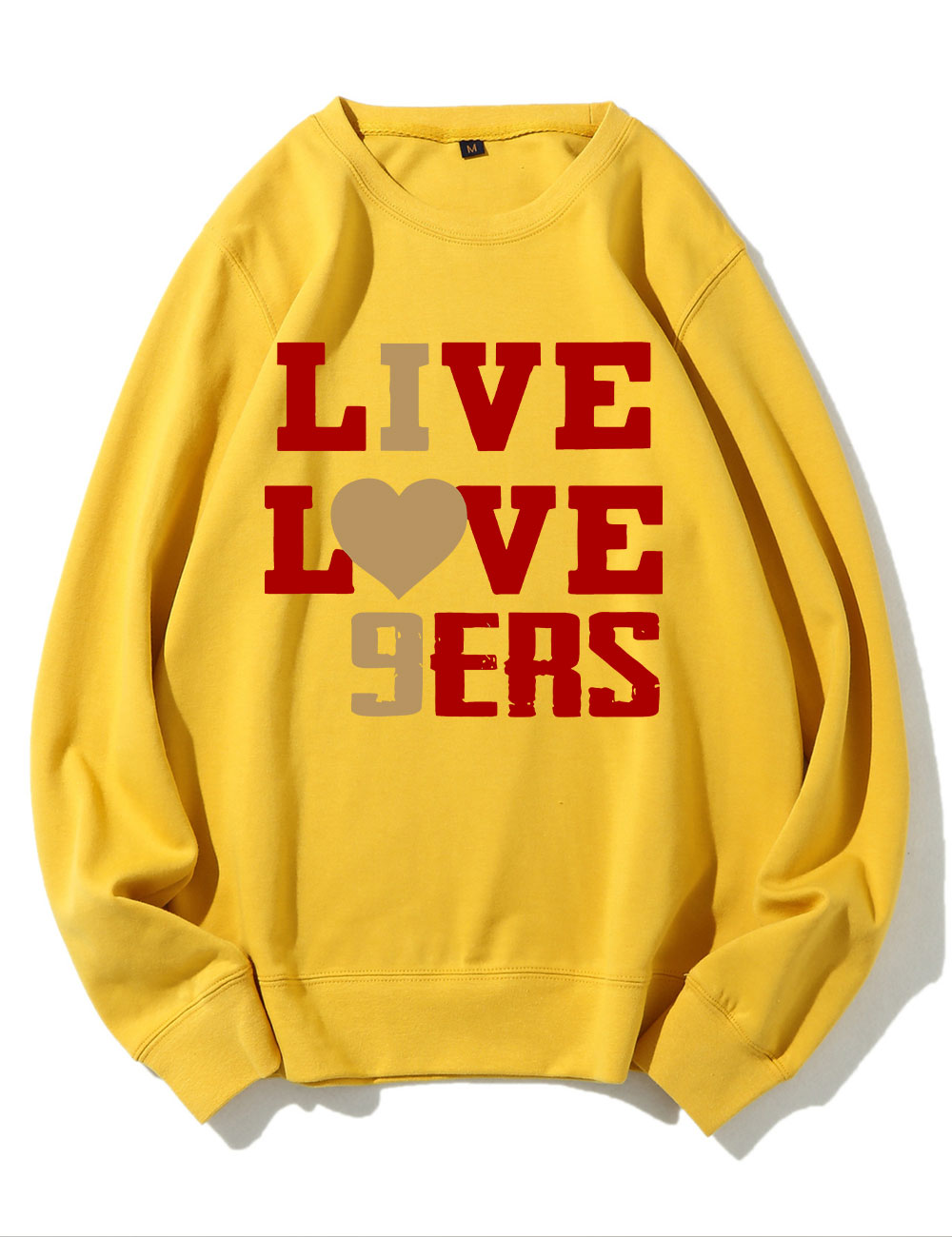 Live Love 9ers San Francisco Football Sweatshirt