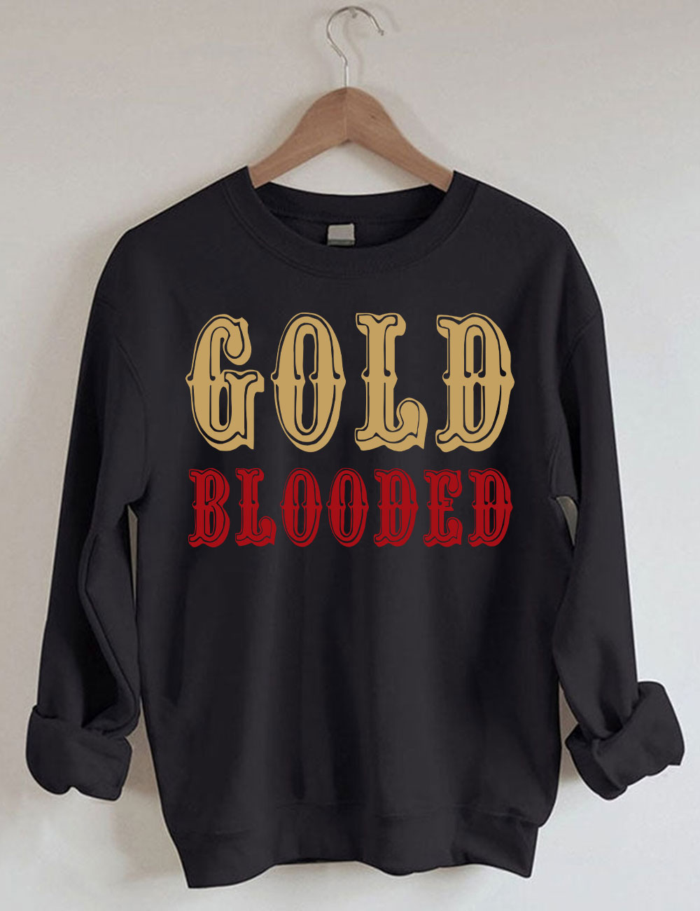 Cold Blooded 9ers San Francisco Football Sweatshirt