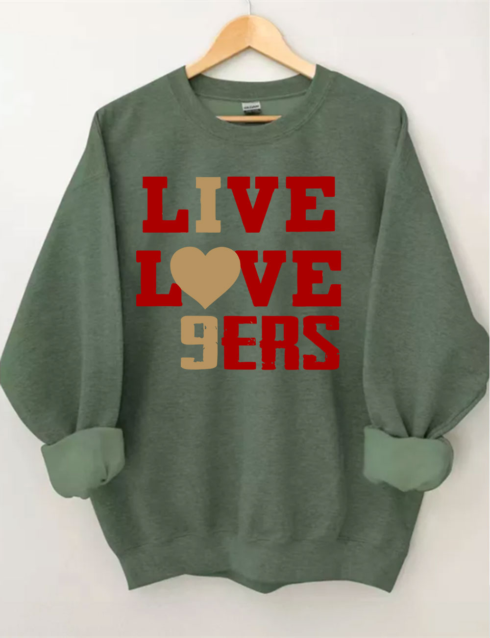 Live Love 9ers San Francisco Football Sweatshirt