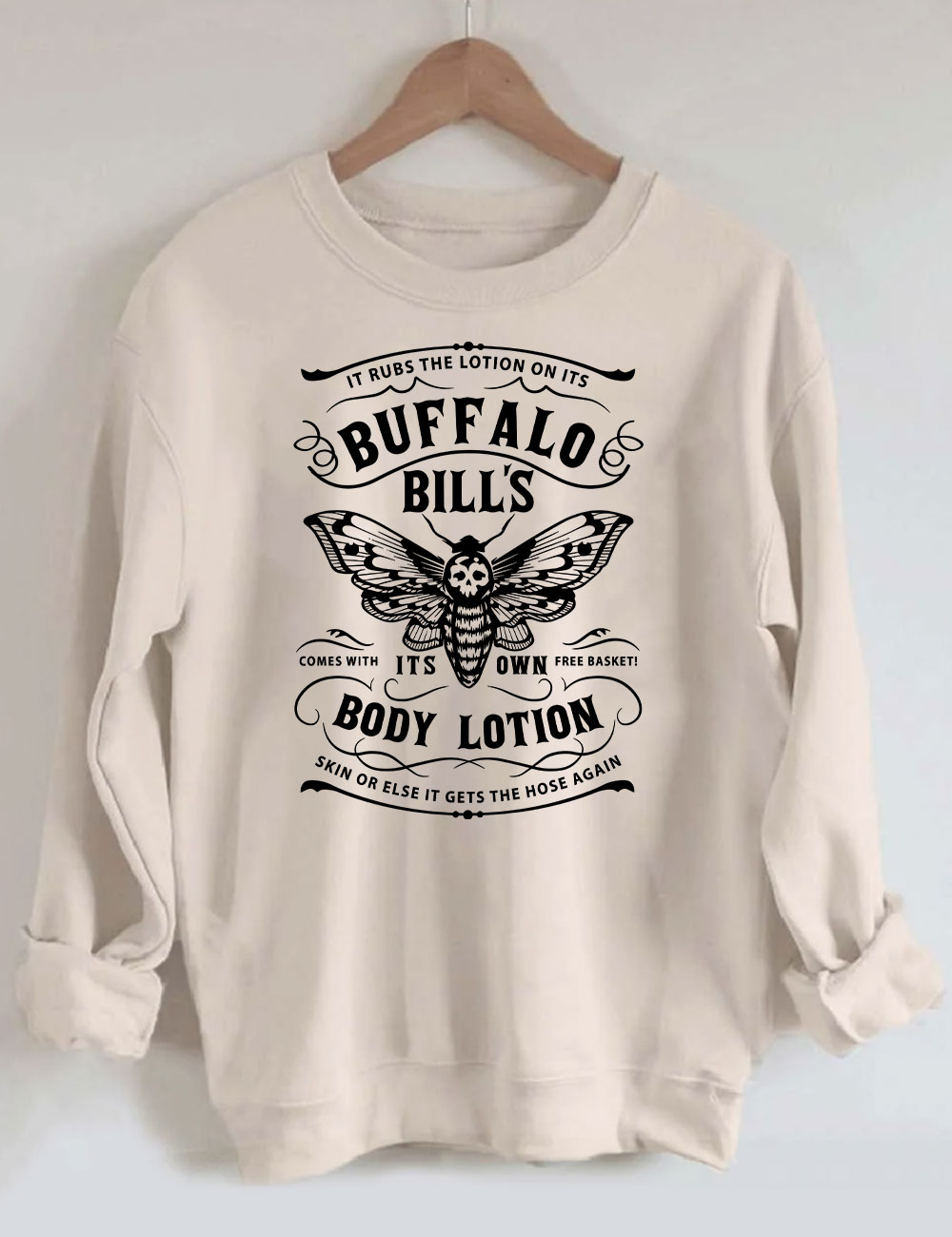 Buffalo Bill's Body Lotion Sweatshirt