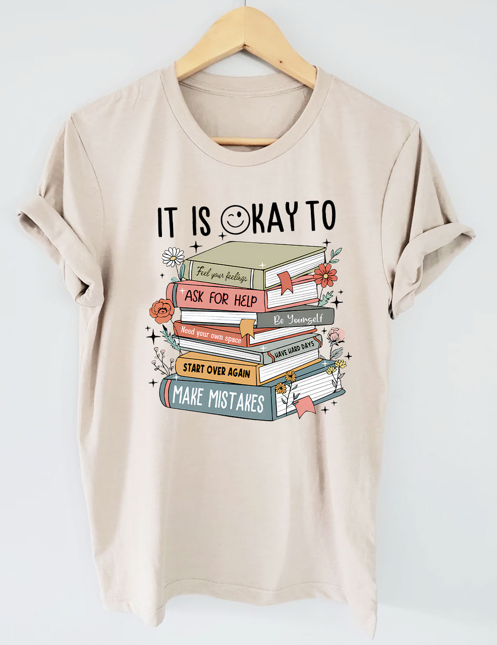 It's Okay To T-Shirt