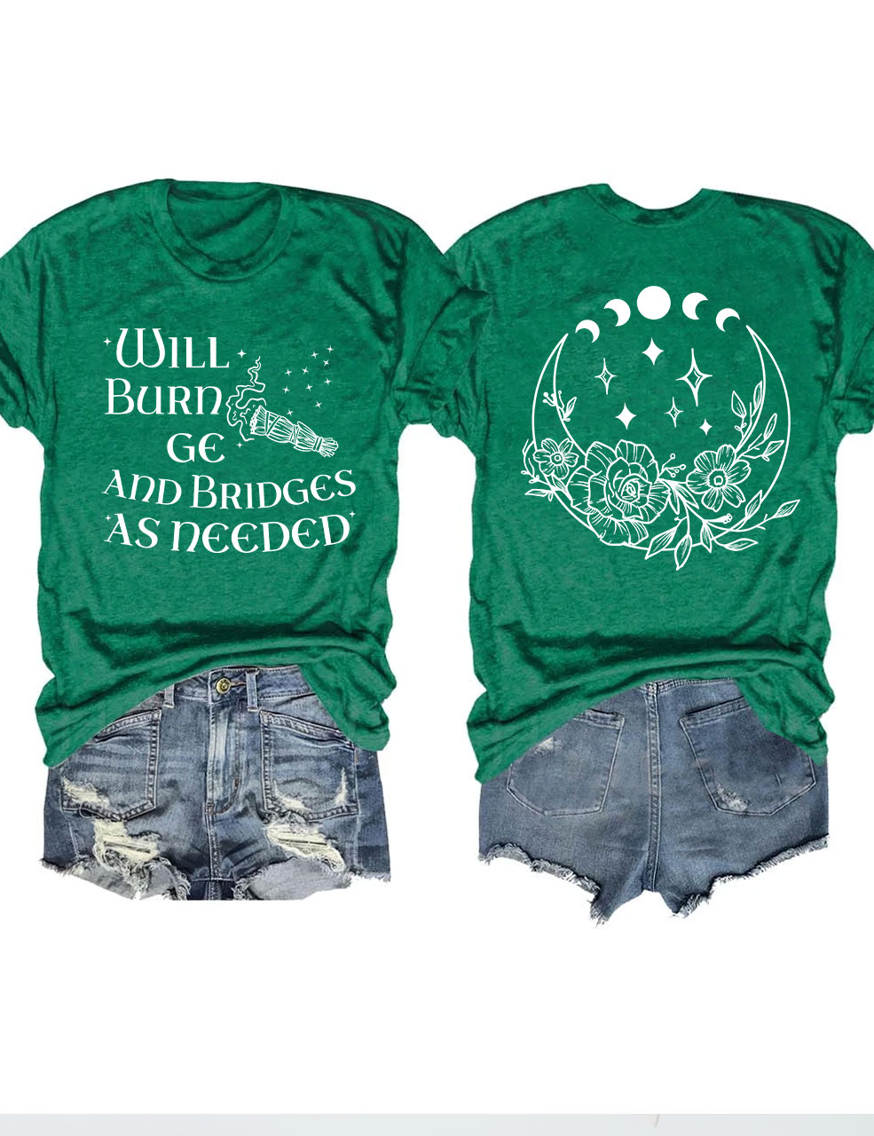 Will Burn Sage and Bridges as Needed T-shirt