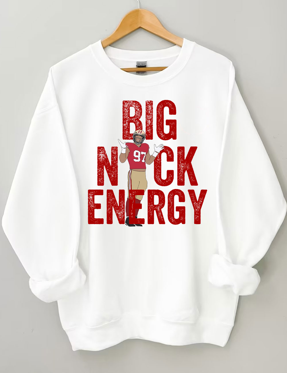 Nick Bosa Big Nick Energy Niners San Francisco Football Sweatshirt
