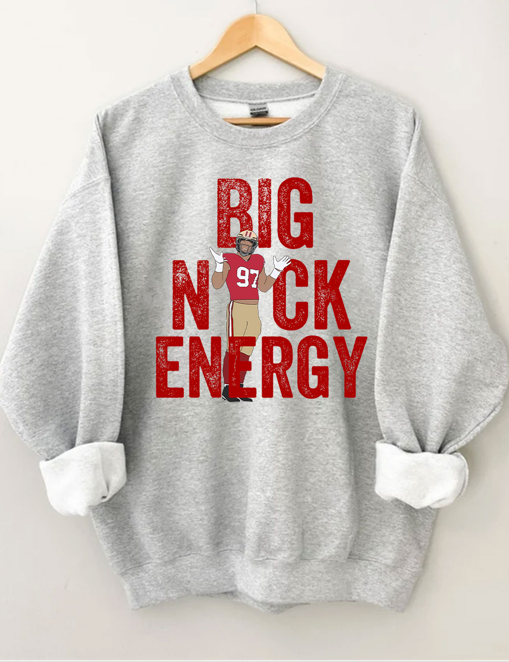 Nick Bosa Big Nick Energy Niners San Francisco Football Sweatshirt