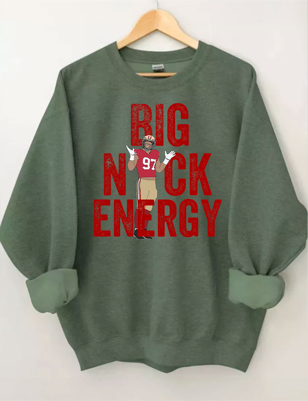 Nick Bosa Big Nick Energy Niners San Francisco Football Sweatshirt