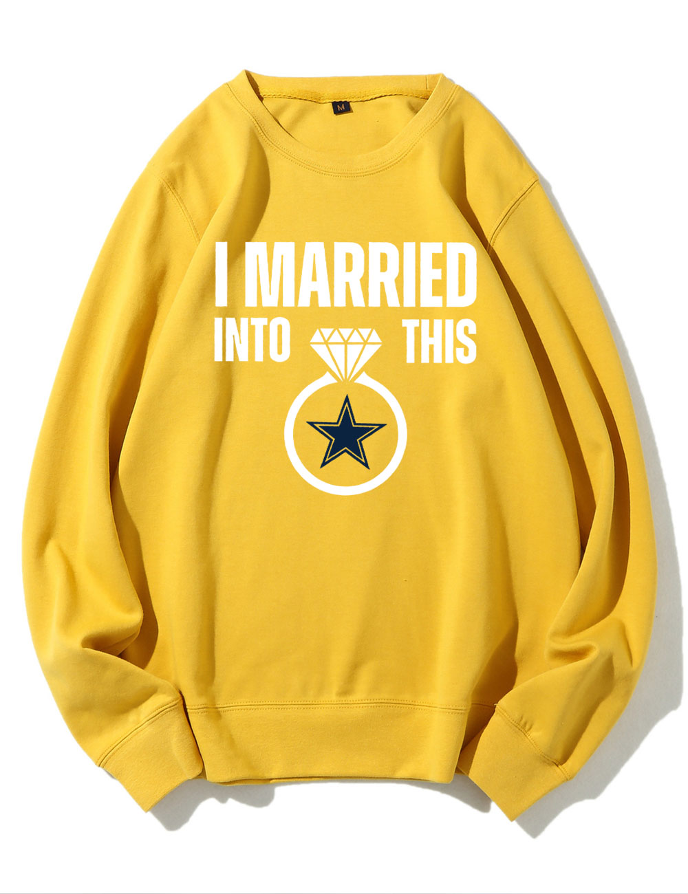I Married Into This Cowboys Sweatshirt