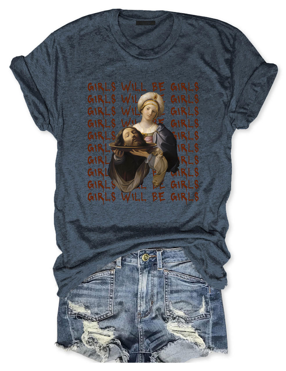 Girls Will Be Girls T-shirt