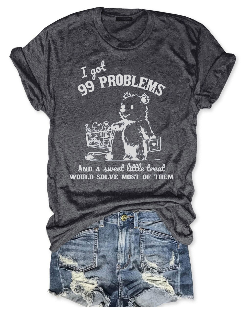99 Poblems And A Sweet Little Treat Would Solve Most Of Them Vintage T-Shirt