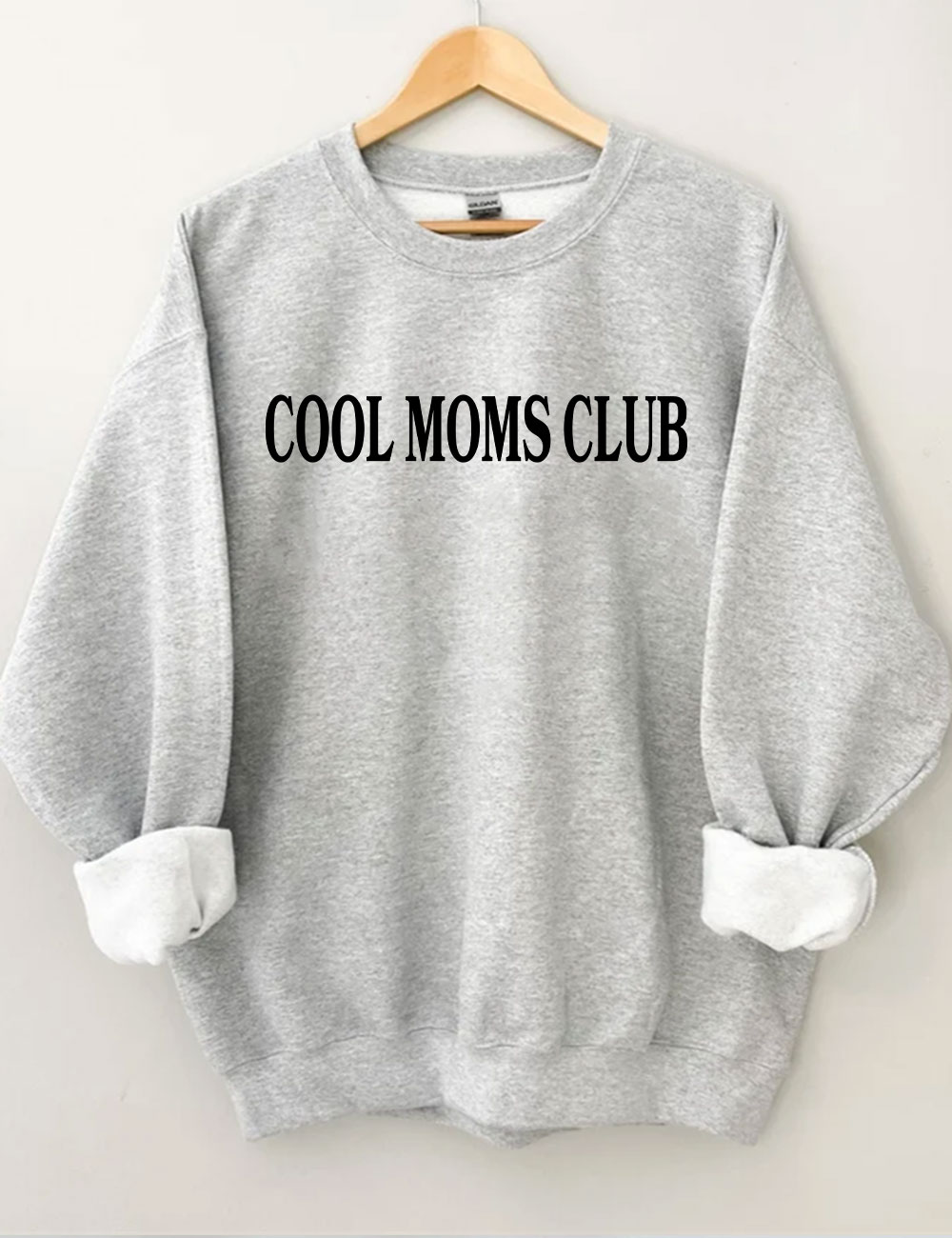 Cool Moms Club Sweatshirt