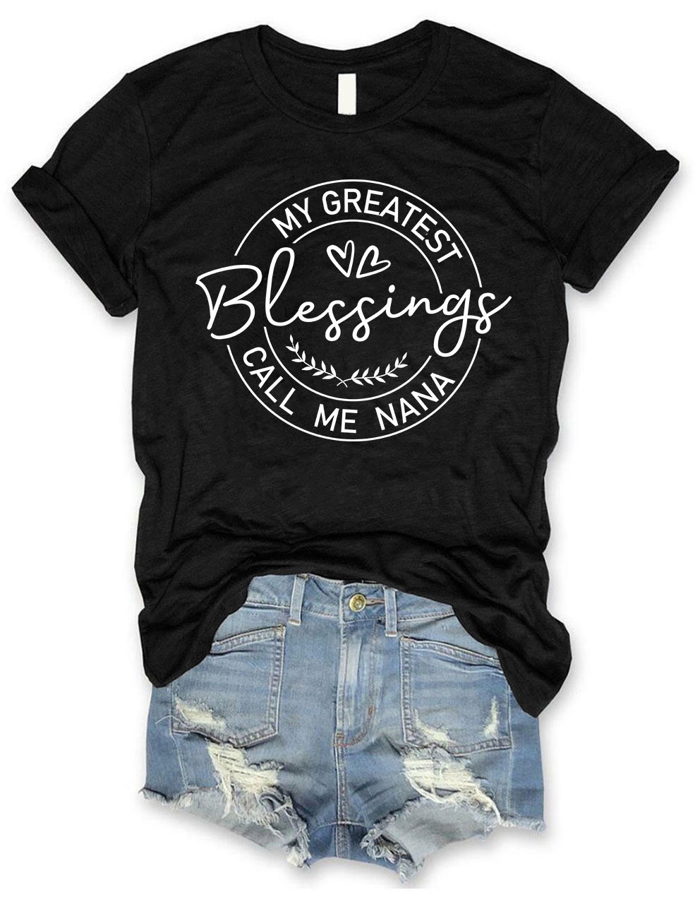 My Greatest Blessing Call Me Nana T-shirt