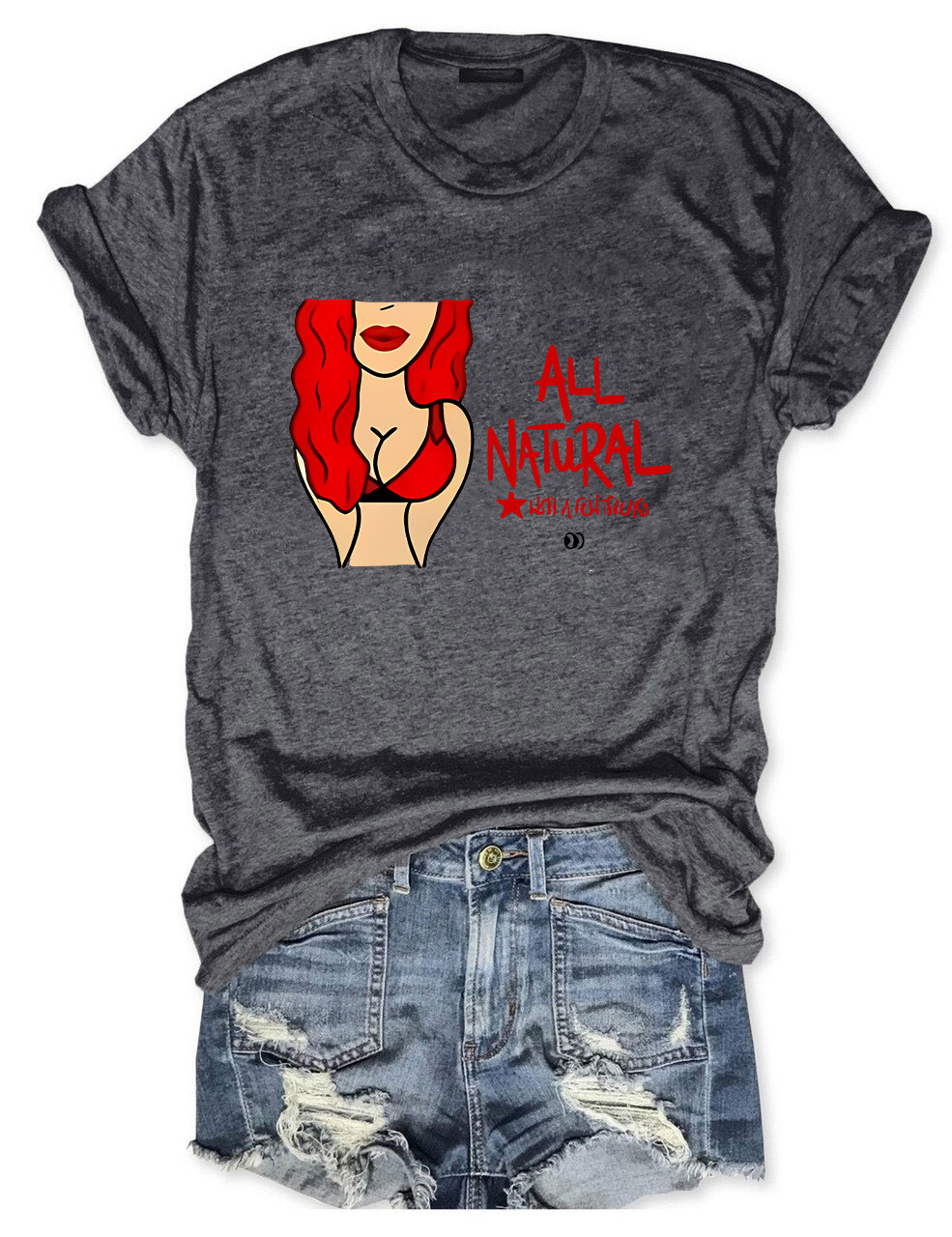 All Natural Funny Adult Humor T-Shirt