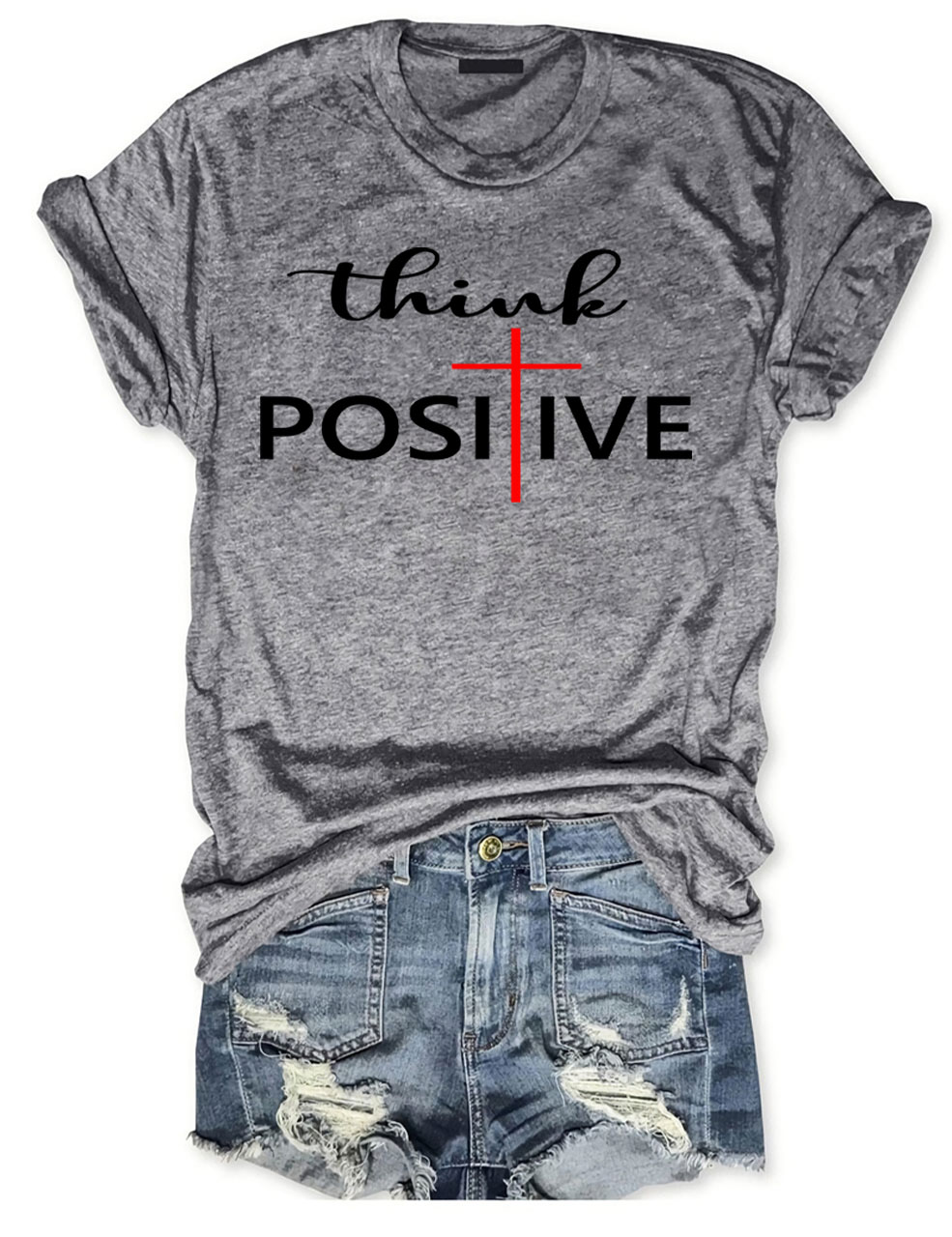 Think Positive T-shirt