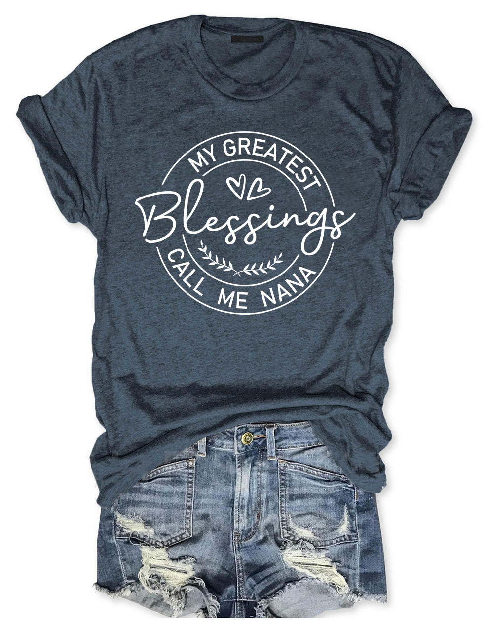 My Greatest Blessing Call Me Nana T-shirt