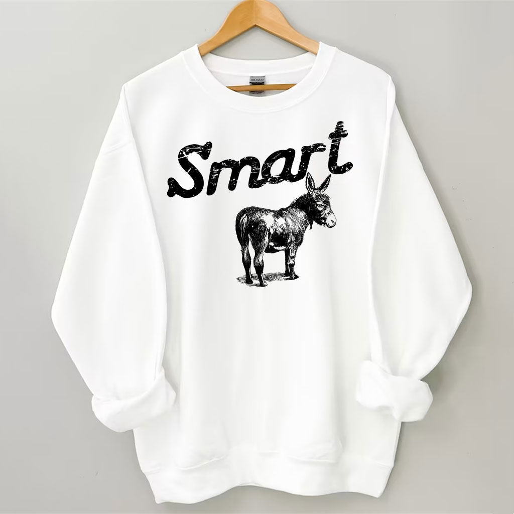 Smart Ass Donkey Sweatshirt