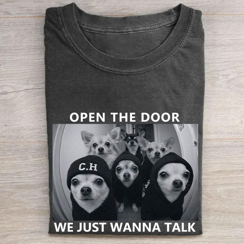 Chihuahua Meme Open The Door T-shirt