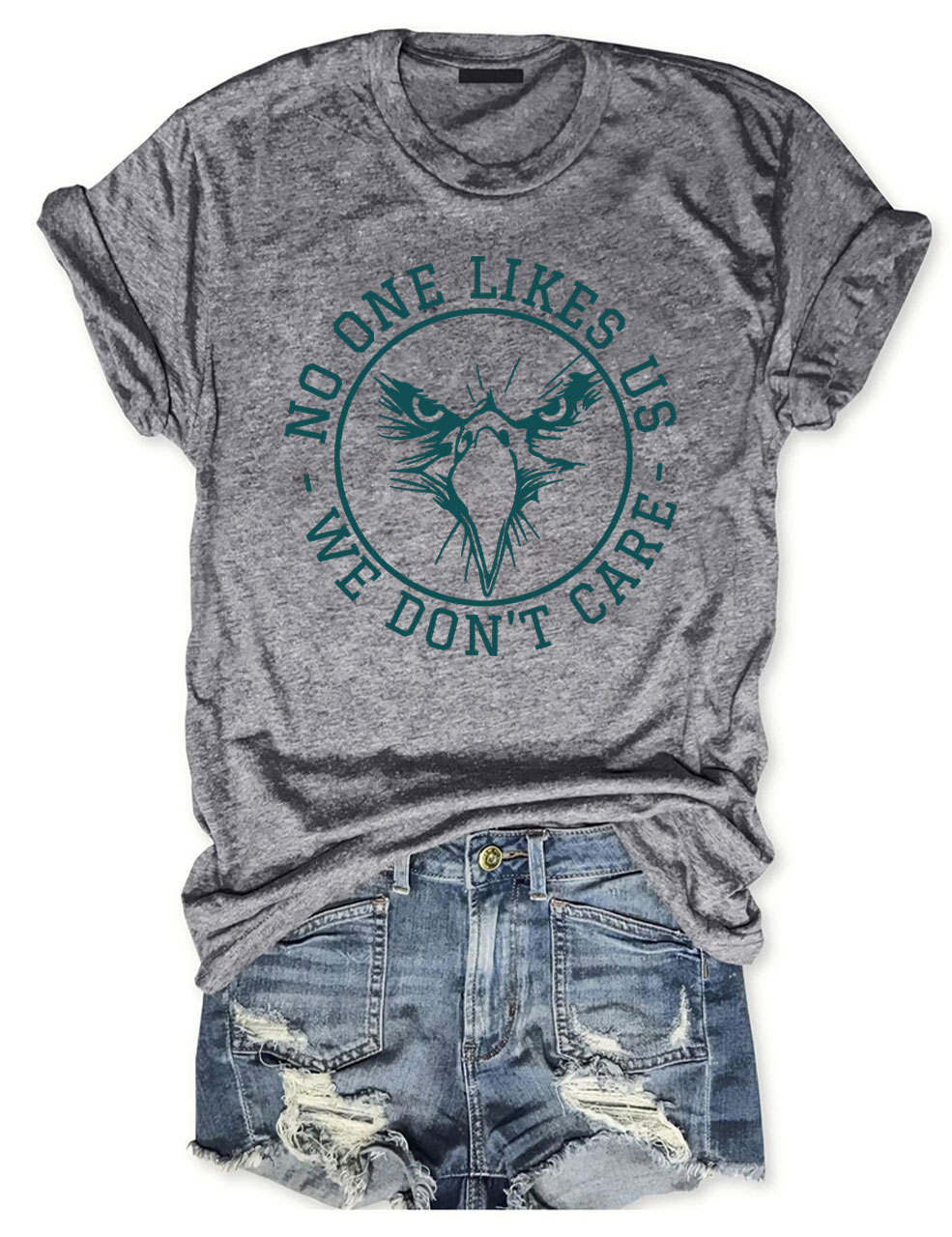 No One Likes Us We Don't Care Philadelphia T-Shirt