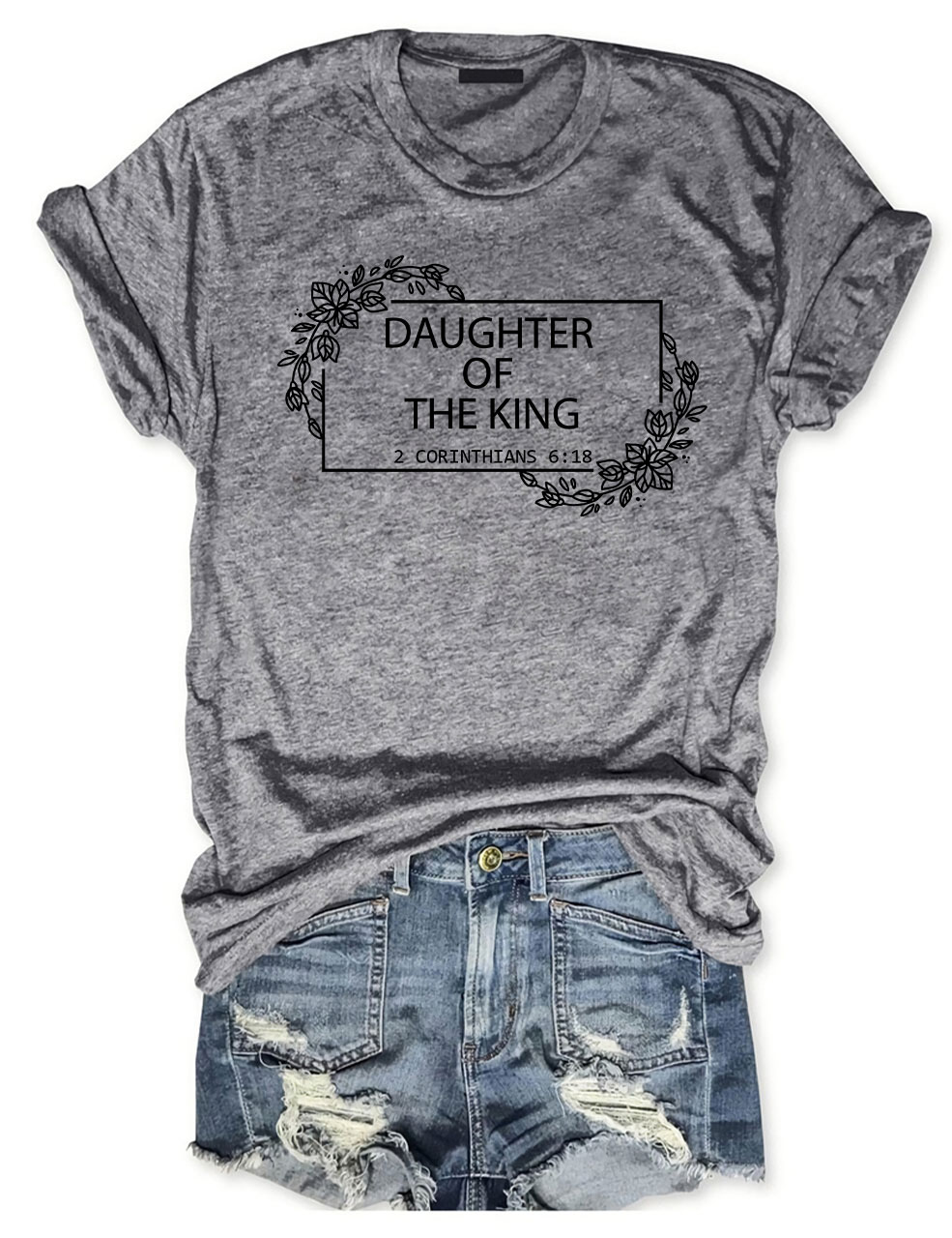 Daughter Of The King T-shirt
