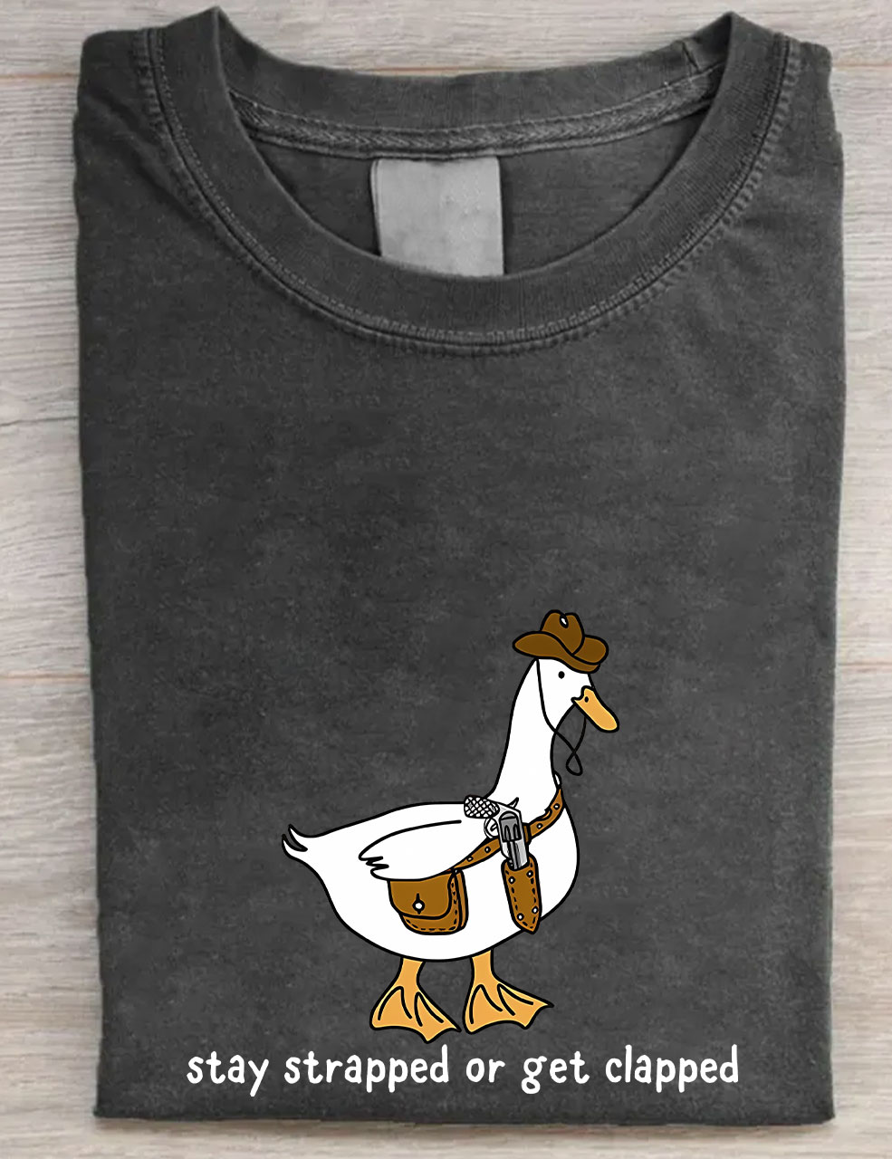 Stay Strapped or Get Clapped T-shirt