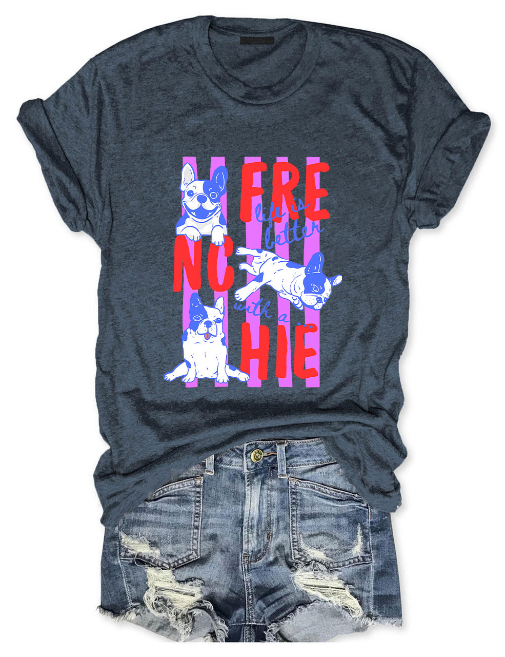 Life is Better French Bulldog T-shirt