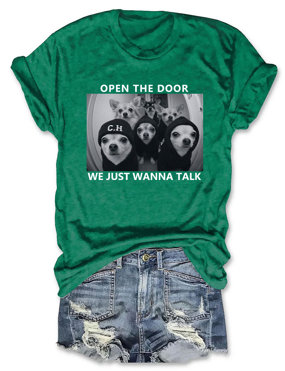Chihuahua Meme Open The Door T-shirt