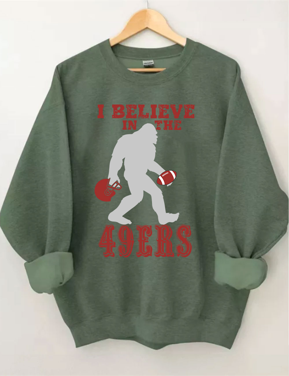 I Believe in the 49ers BigFoot San Francisco Football Sweatshirt