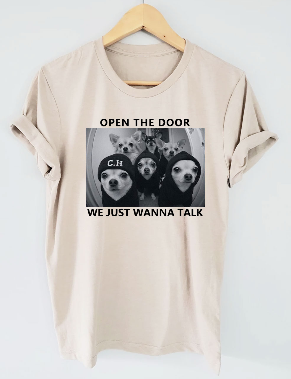 Chihuahua Meme Open The Door T-shirt