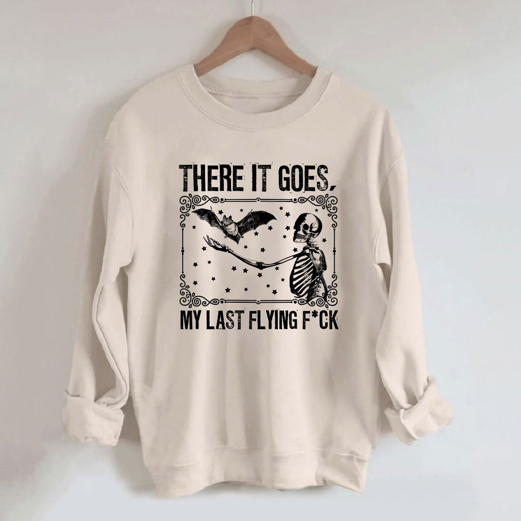 There It Goes, My Last Funny Halloween Sweatshirt