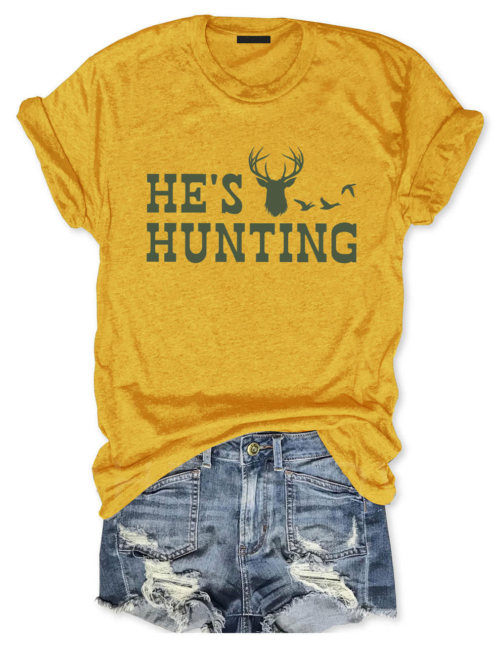 He's Hunting Funny T-shirt