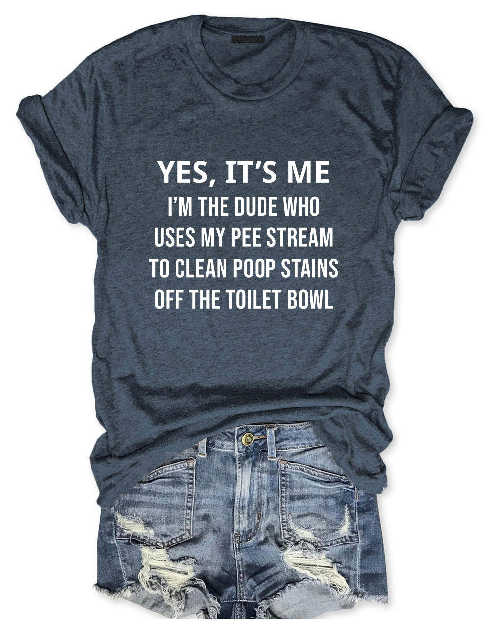 Yes It's Me Funny T-Shirt