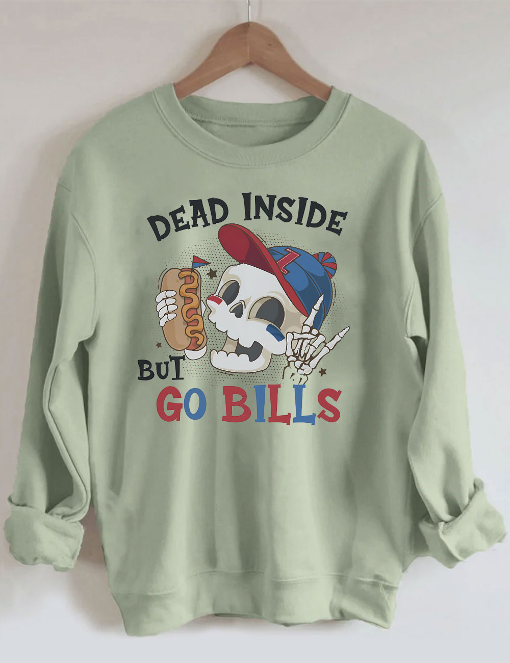 Dead Inside But Go Bills Sweatshirt