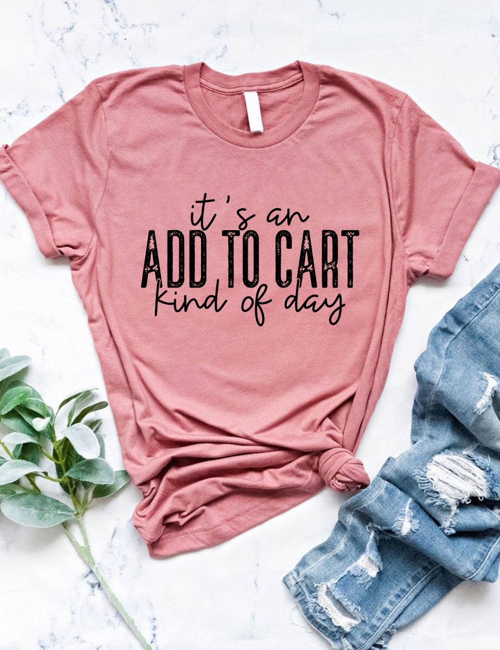 It's An Add To Cart Kind Of Day Funny T-shirt