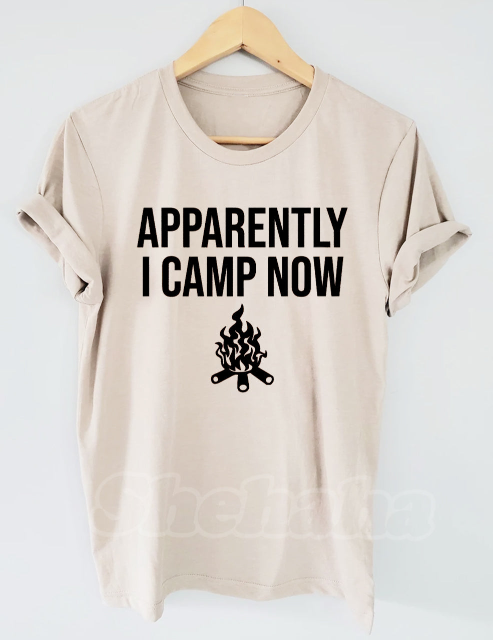 Apparently I Camp Now T-shirt