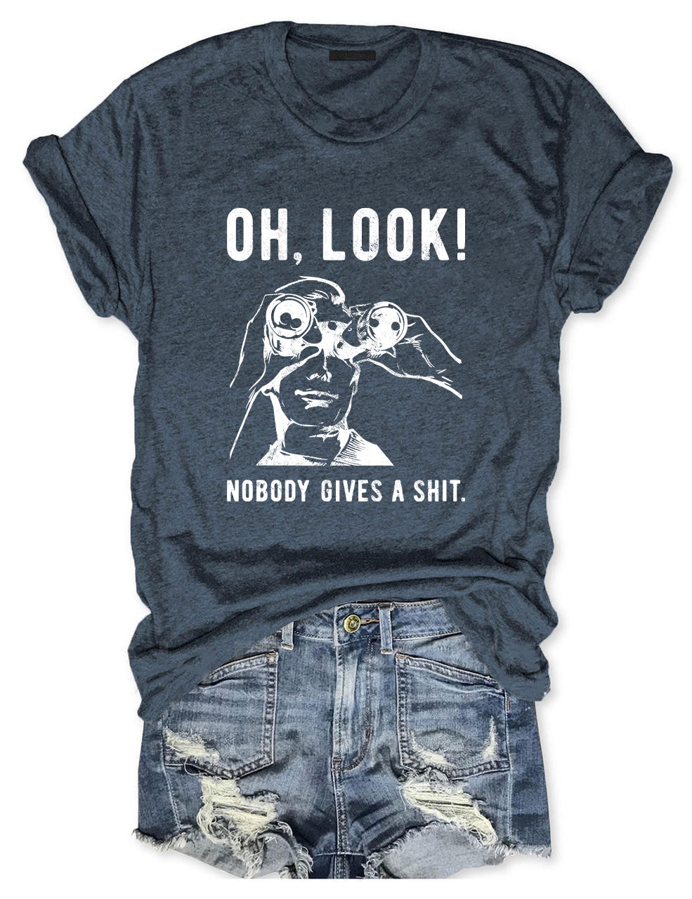 Oh, Look Nobody Gives A Shit Funny Sarcastic T-Shirt